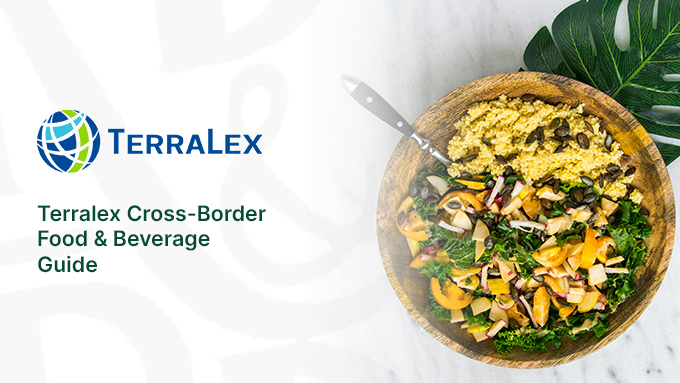 TerraLex Cross-Border Food & Beverage Guide