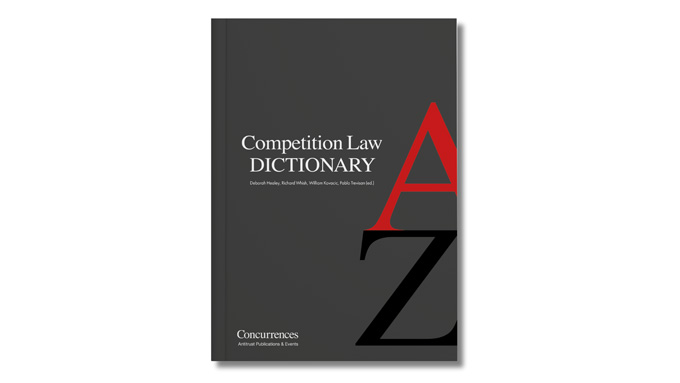 Concurrences Competition Law Dictionary